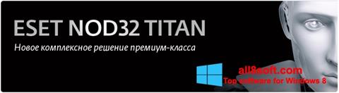 Ekraanipilt ESET NOD32 Titan Windows 8